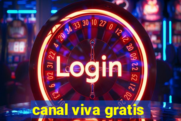 canal viva gratis